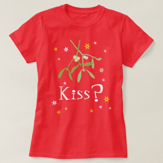 Kiss? Roodmaretak kerstt-shirt T-shirt (Design voorkant)