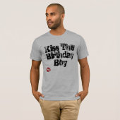 Kiss the Birthday Boy T-shirt (Voorkant volledig)