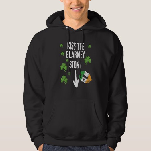 Kiss The Blarney Stone St Patricks Irish Sayings   Hoodie (Voorkant)