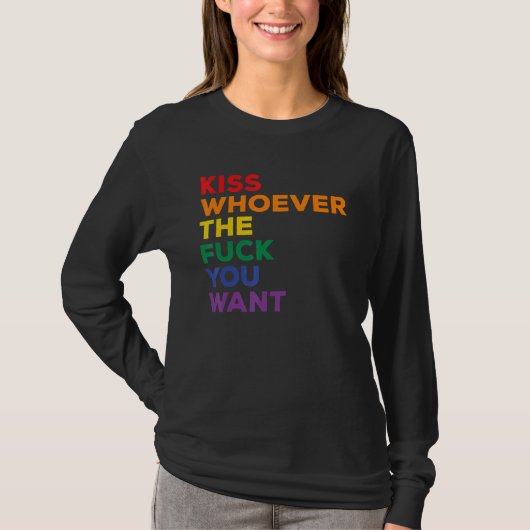 Kiss Whoever You Want Lgbt Rainbow Pride Flag T-shirt (Voorkant)