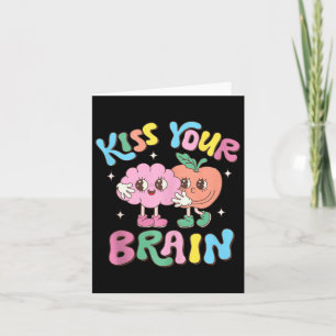 Kiss Your Brain Valentijnse Test Dag Docent Squad Kaart