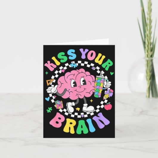 Kiss Your Brain Valentines Autism Awareness Teache Kaart (Voorkant)