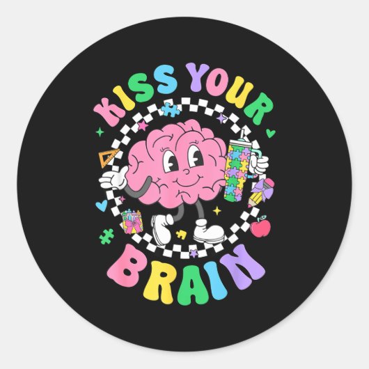 Kiss Your Brain Valentines Autism Awareness Teache Ronde Sticker (Voorkant)