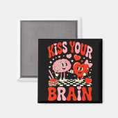 Kiss Your Brain Women Valentine's Day Retro School Magneet (Voorkant / Achterkant)