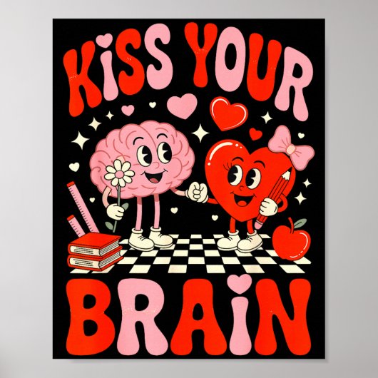 Kiss Your Brain Women Valentine's Day Retro School Poster (Voorkant)