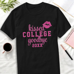 Kissed College Afscheid Jaar Afstuderen T-shirt