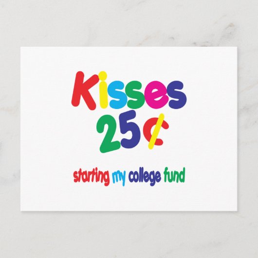 KISSES 25 cent ... College-fonds Briefkaart (Voorkant)