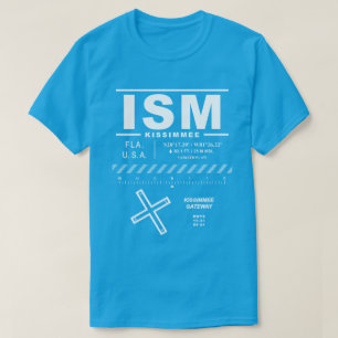 Kissimmee Gateway Airport ISM T-Shirt
