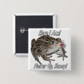 Kissing Frog - Pucker Up, schat! Vierkante Button 5,1 Cm (Voorkant /achterkant)