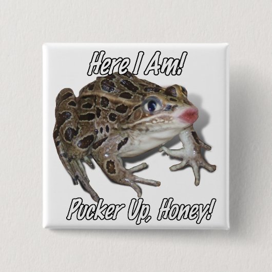 Kissing Frog - Pucker Up, schat! Vierkante Button 5,1 Cm (Voorkant)
