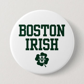 KissingU.com - BOSTON IRISH Ronde Button 7,6 Cm