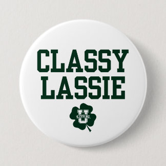 KissingU.com - CLASSY LASSIE Ronde Button 7,6 Cm