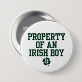 KissingU.com - EIGENDOM VAN EEN IERSE JONGEN Ronde Button 7,6 Cm (Voorkant /achterkant)