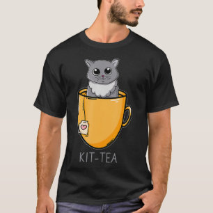 Kit Tea Cat Kitten Lover Gift T-shirt
