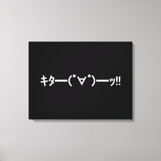 KITA! Emoticon タ ━) ━(! ∀! ゜! Japanse Kaomoji Canvas Afdruk (Voorkant)