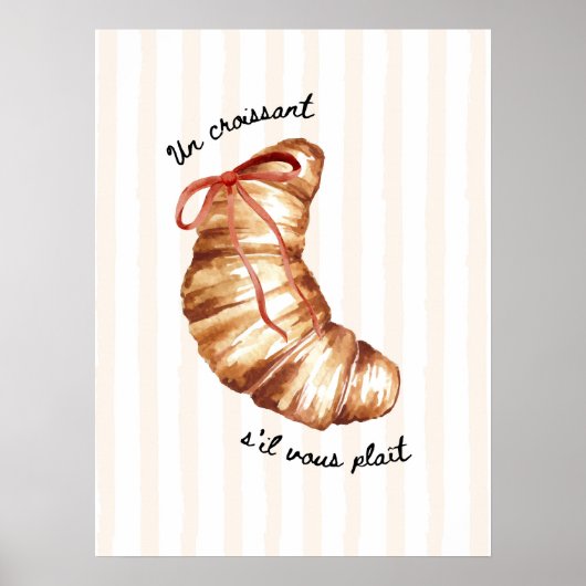 Kitchen Art Print Un Croissant S'il Vous Plaît  (Voorkant)