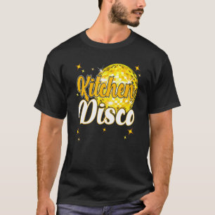 Kitchen Disco 70's 80's Disco Thétaire Retro T-shirt