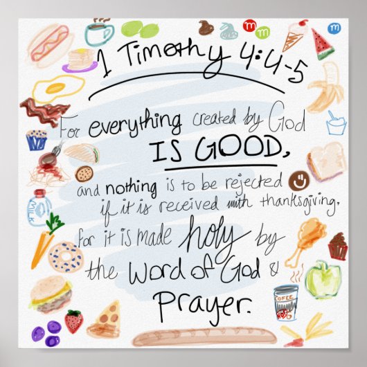 Kitchen Verse - 1 Timothy 4:4-5 Poster (Voorkant)