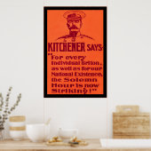 Kitchener zegt ~  Brits WW1-Poster Poster (Keuken)