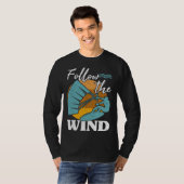 Kiteboarder Follow The Wind Kitesurfer Kite Surf K T-shirt (Voorkant volledig)