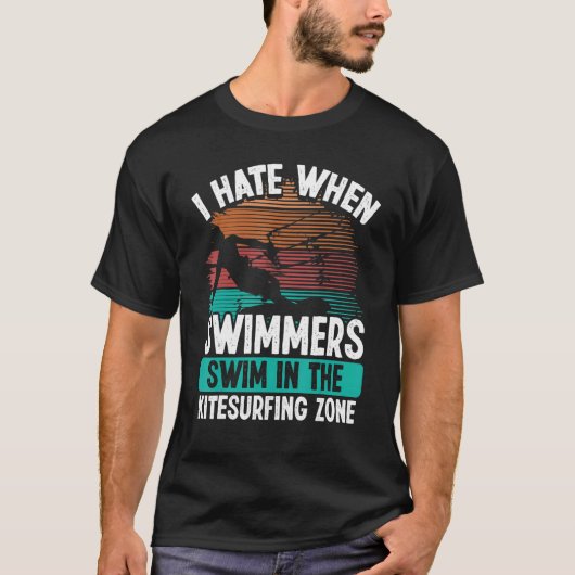 Kiteboarder Funny I hate Swimmers Sarcastic Humor T-shirt (Voorkant)