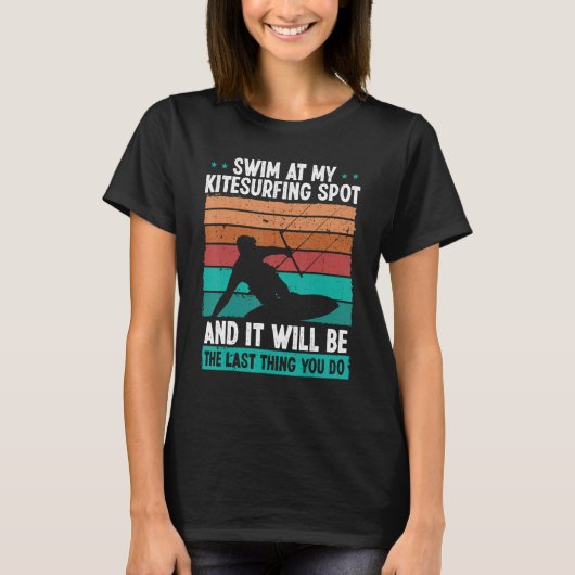 Kiteboarder Humor Wind Kitesurfing Funny Kitesurf T-shirt (Voorkant)