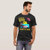Kiteboarding Born To Kite Forced To Work Kitesurfi T-shirt (Voorkant volledig)
