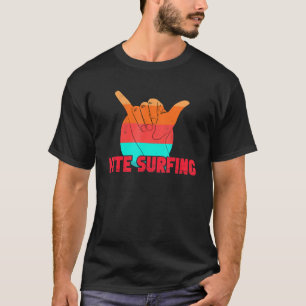 Kitesurfen Shaka Kiteboarder Kite Kiteboa T-shirt