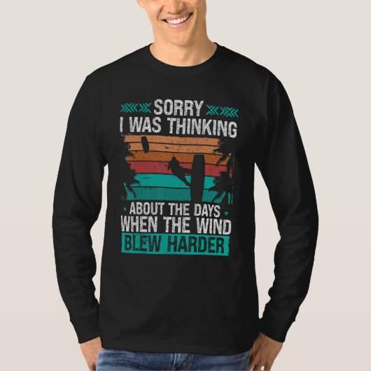 Kitesurfer Funny Sorry I was thinking Humor Kitebo T-shirt (Voorkant)
