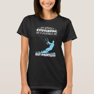 Kitesurfer Kitesurfen Kiteboarden T-shirt