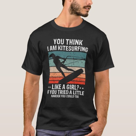 Kitesurfing like a Girl Kiteboarding Kite Kitesurf T-shirt (Voorkant)