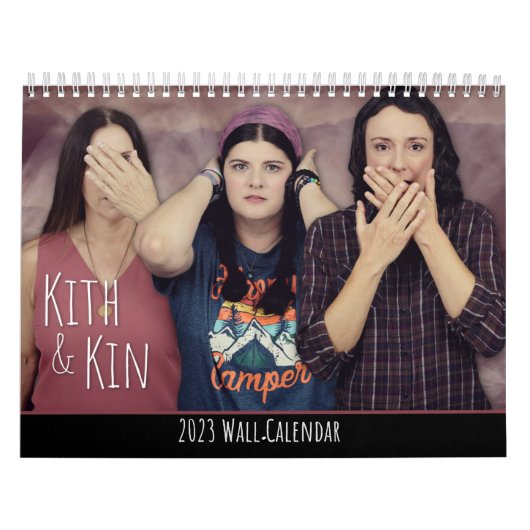 Kith & Kin 2023 Wall Calendar Kalender (Hoes)