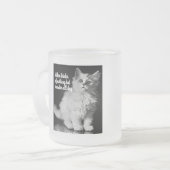 Kitten denkt de hele dag aan moord matglas koffiemok (Voorkant links)
