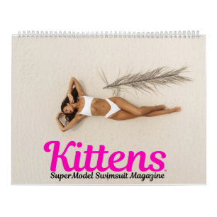 Kittens SuperModel Swimsuit Magazine_#1 Kalender