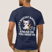 Kitty Biscuit Bakery We Kneed Em You Need t-shirt (Achterkant)