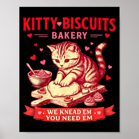 Kitty Biscuits Bakery We Knead Em You Need Em Vale Poster (Voorkant)