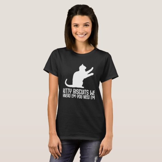 Kitty biscuits we knead em you need em t-shirt (Voorkant volledig)