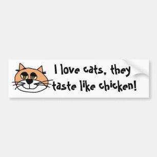 kittykat, ik hou van katten, ze smeren als kip! bumpersticker
