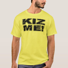 Kiz Me Kizomba T-shirt