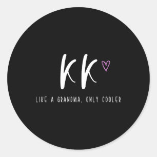 KK als een oma alleen koelere Moederdag Ronde Sticker