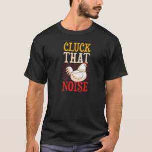 Klaar dat de Humor van Noise Chicken Farmer T-shirt