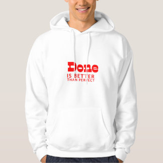 Klaar is beter dan perfect hoodie