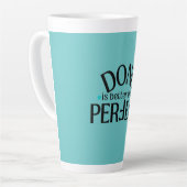 Klaar is beter dan perfecte recente Mok #DIBTP (Linkerhoek)