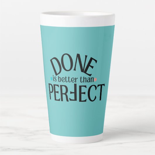 Klaar is beter dan perfecte recente Mok #DIBTP (Voorkant)