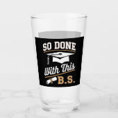 Klaar met deze BS Bachelor Afgestudeerd Afstuderen Glas (Voorkant)