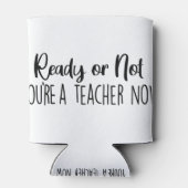 Klaar of niet? Je bent een leraar Blikjeskoeler (Achterkant)