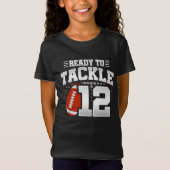 Klaar om 12 Football Party 12th Birthday aan te pa T-shirt (Voorkant)
