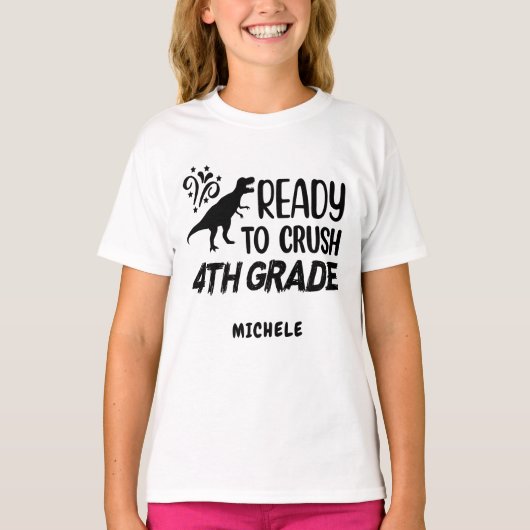 Klaar om 4e klas dinosaurus te verpletteren t-shirt (Voorkant)