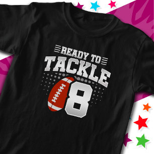 Klaar om 8 Football feest 8e verjaardag aan te pak T-shirt