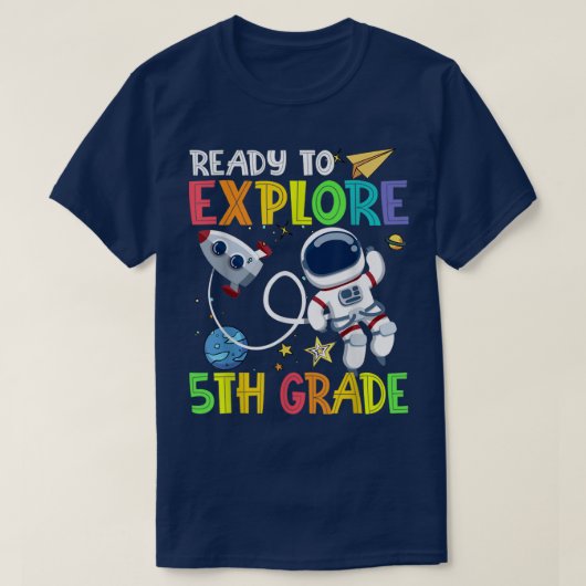 Klaar om Astronaut van de 5e graad terug naar Scho T-shirt (Design voorkant)